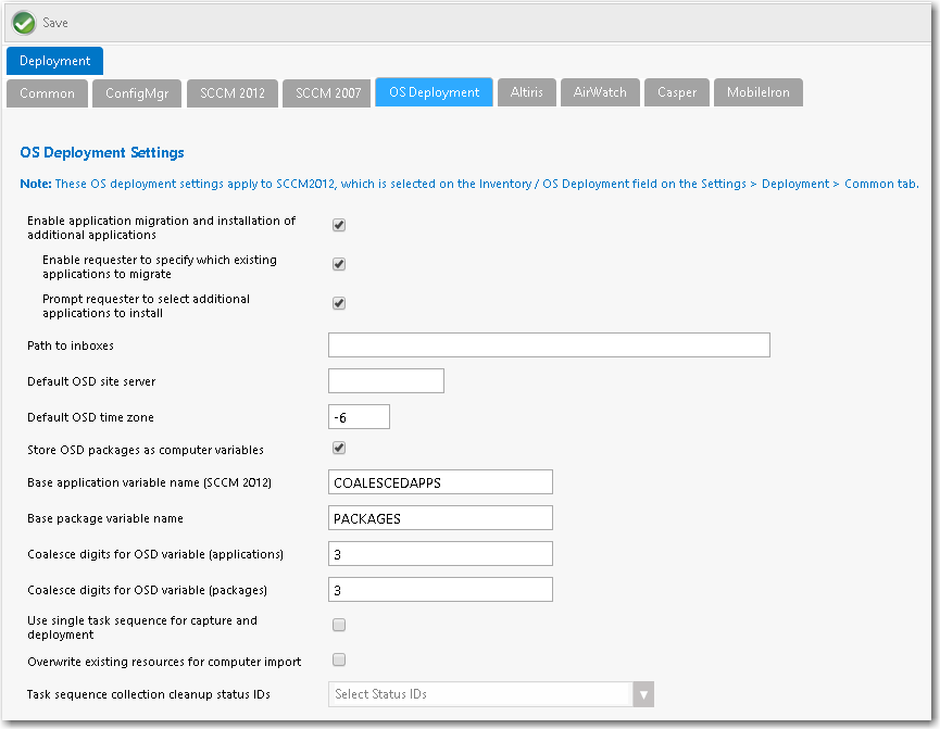 OS Deployment Tab of Site Management &gt; Settings &gt; Deployment View